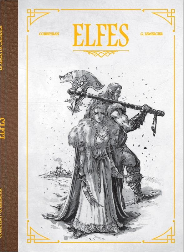 ELFES tome 9 Gwendal Lermercier Corbeyran